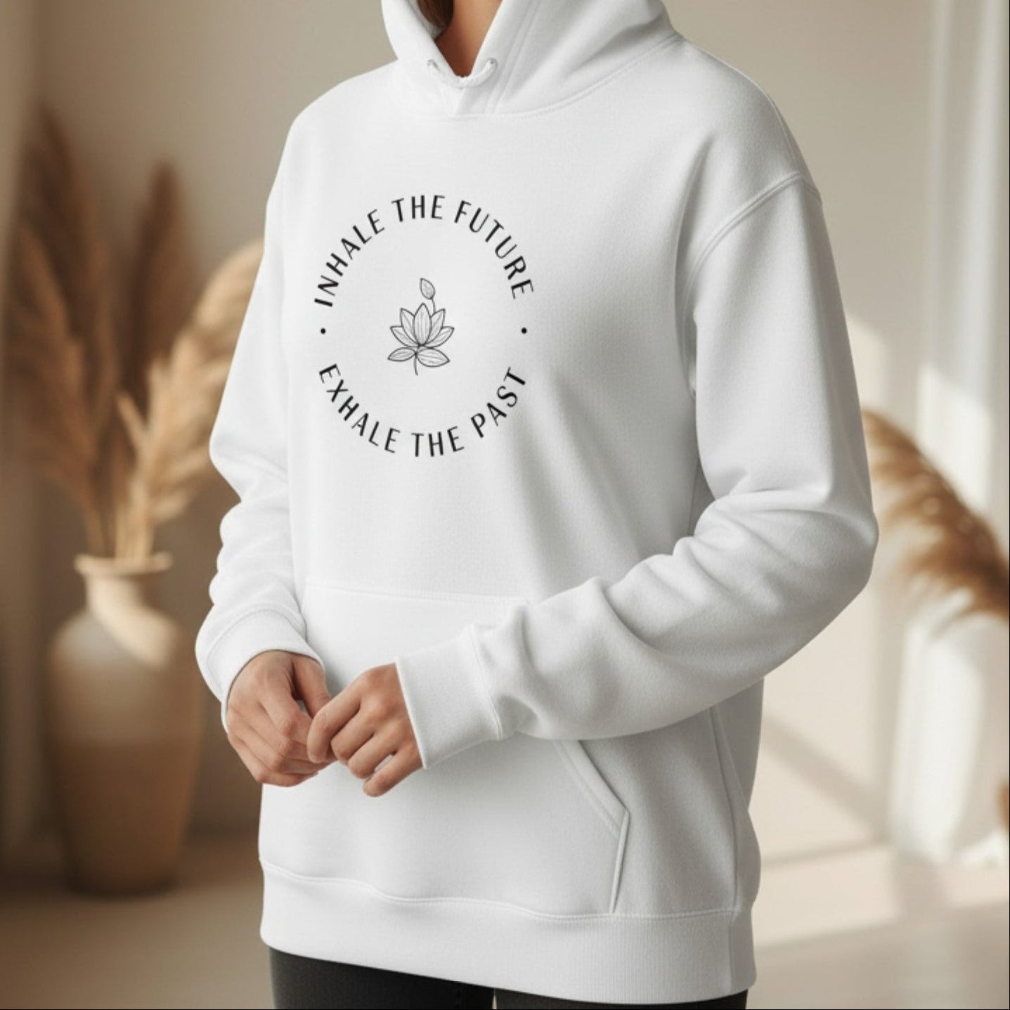 Inhale the Future Exhale the Past Hoodie | Yoga Hoodie for Women | Mindfulness Gift
