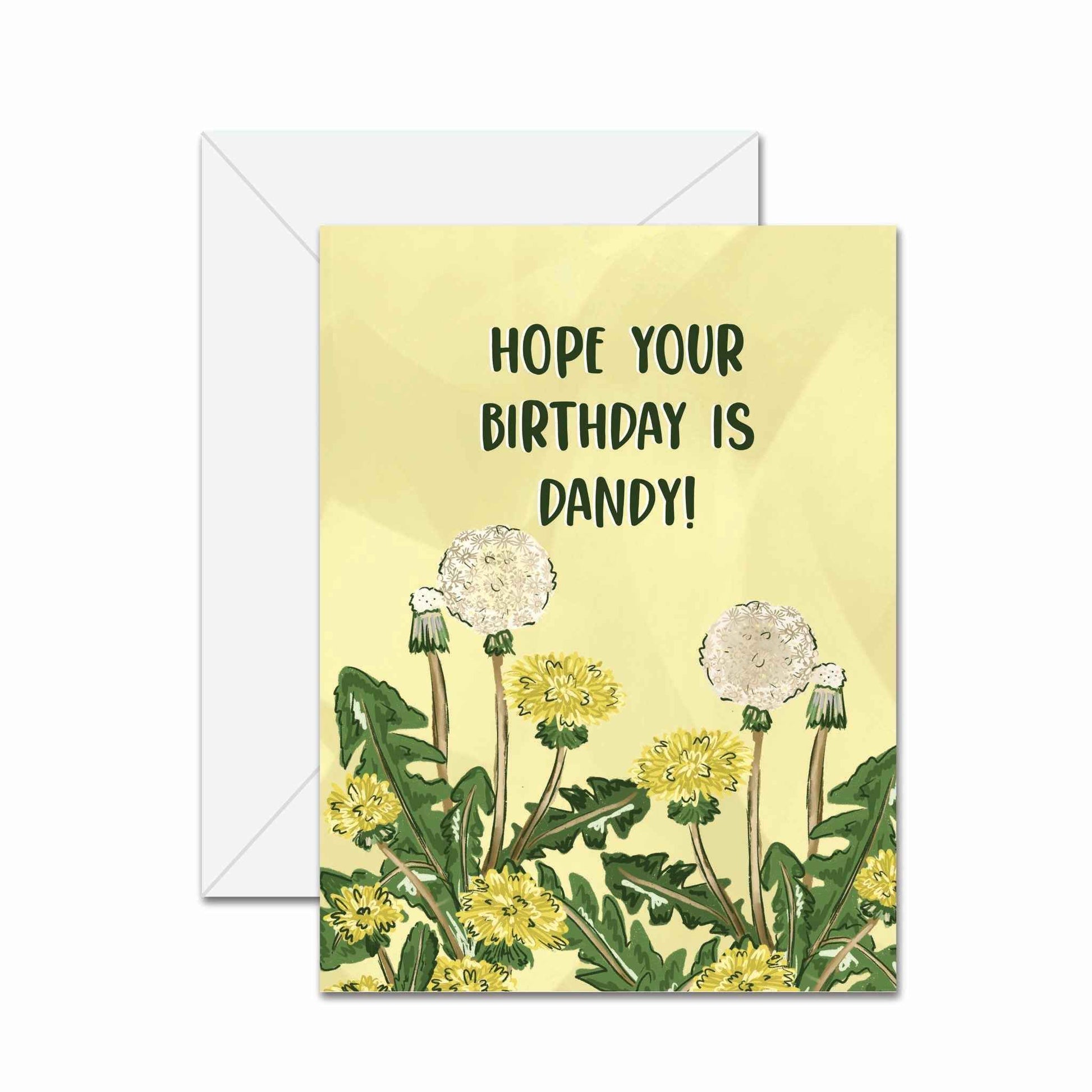 Hope Your Birthday Is Dandy! - Greeting Card