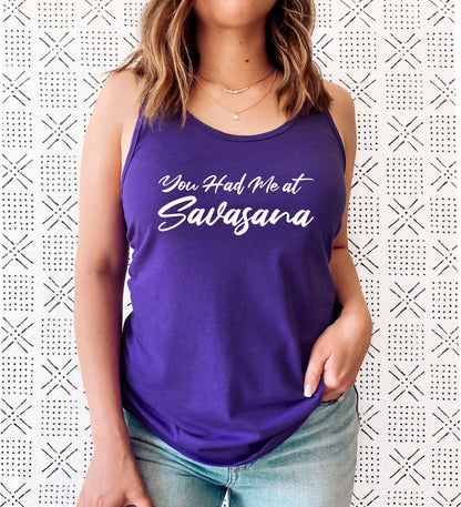 You Had Me At Savasana Yoga Top