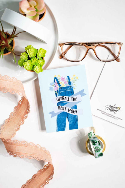Overall The Best Mom! - Greeting Card