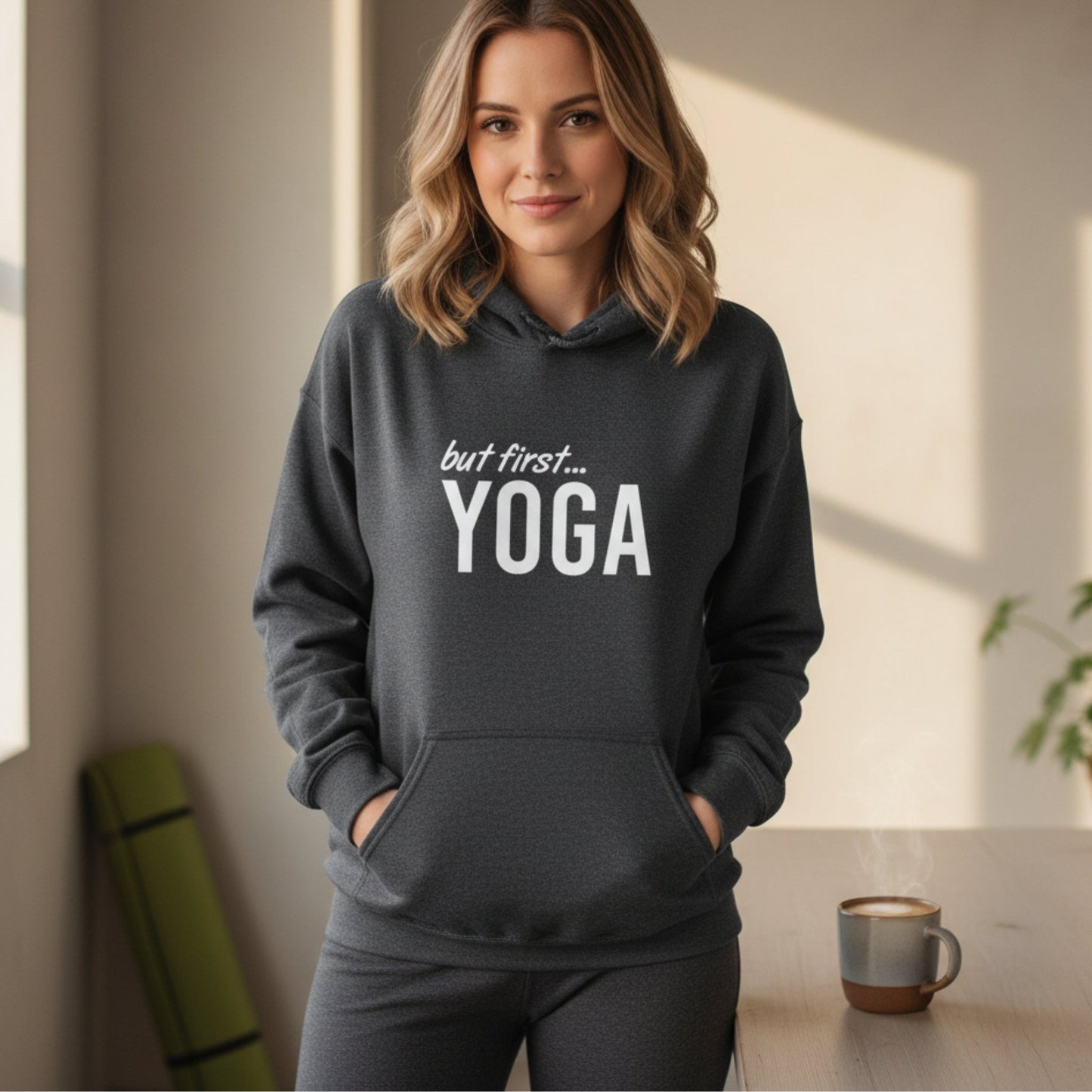 But First Yoga Pullover Hoodie