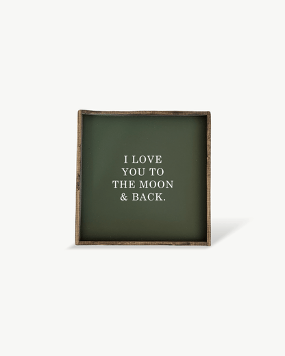 I Love You to the Moon & Back Wood Sign – Nursery Wall Art - AURABAGS SHOP