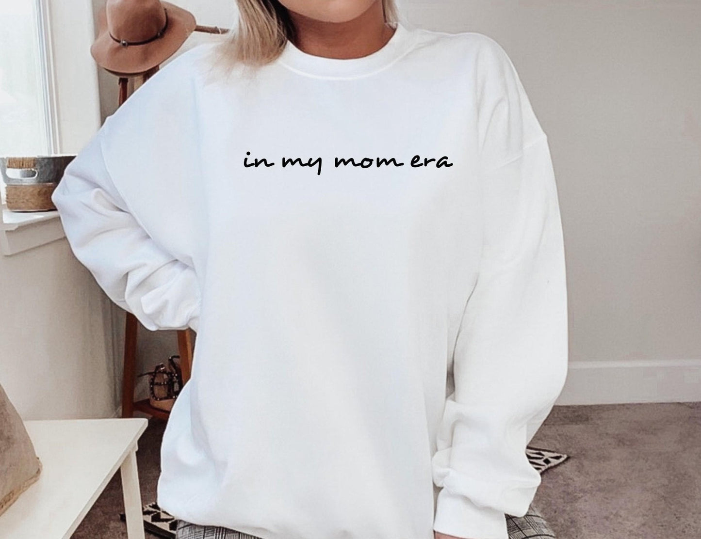 In My Mom Era Sweatshirt