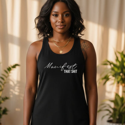 Manifest That Shit Racerback Tank Top