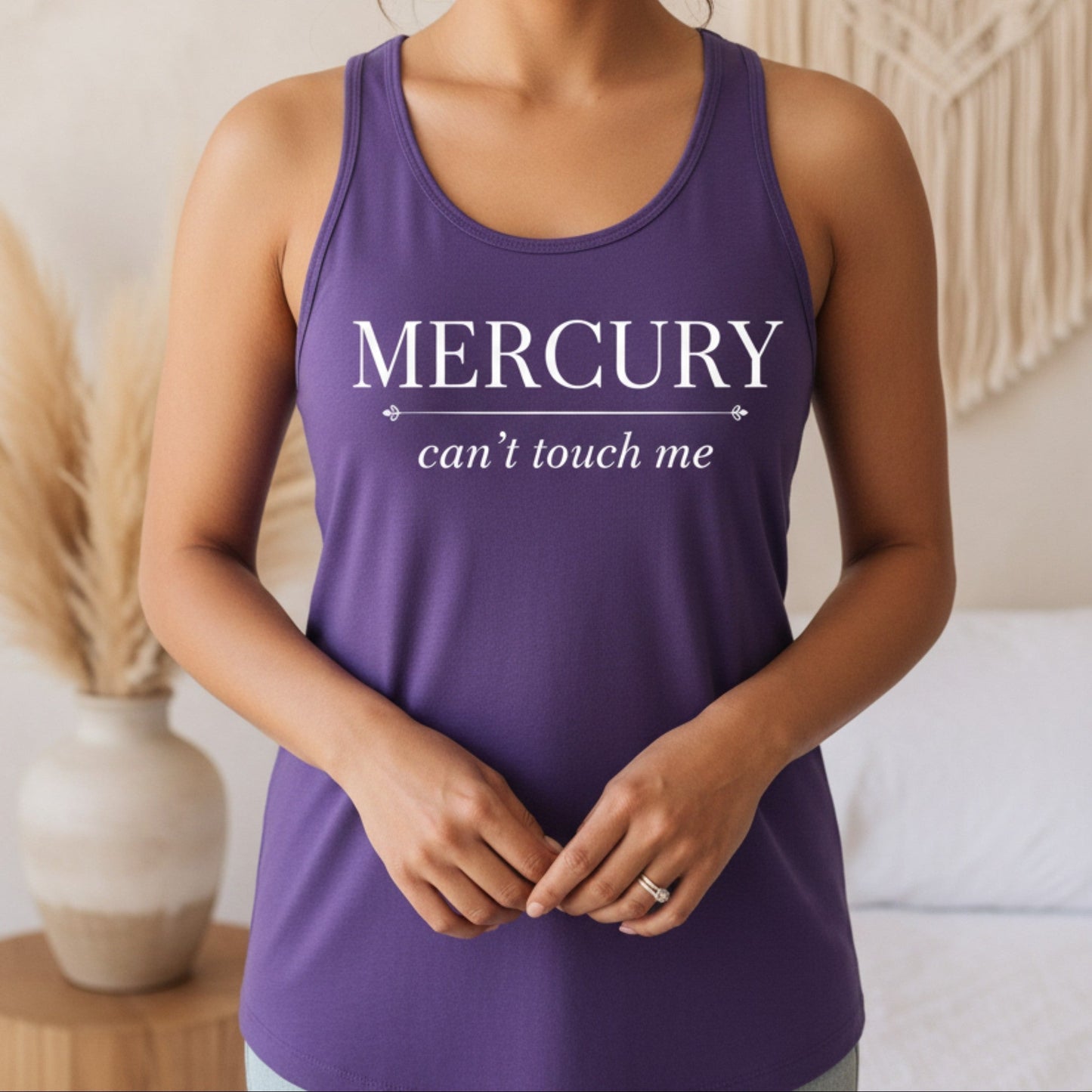 Mercury Can't Touch Me Tank Top | Astrology Racerback Tank | Mercury Retrograde Gift